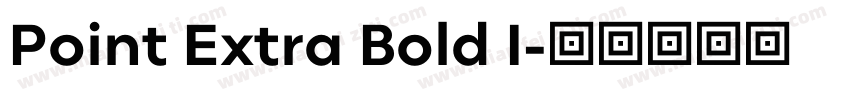 Point Extra Bold I字体转换